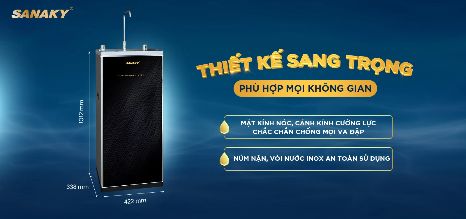 Thiết kế sang trọng phù hợp với mọi không gian