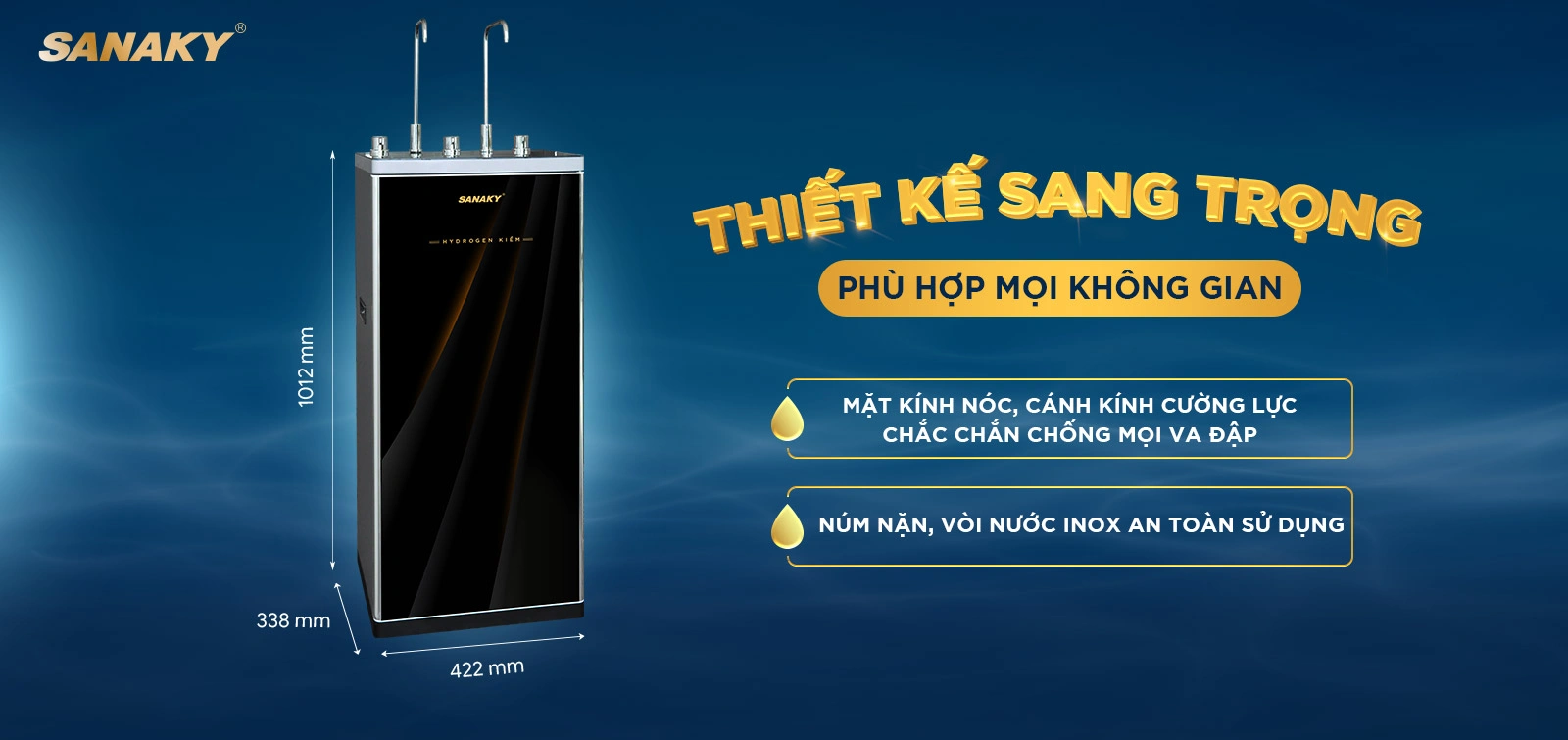 Thiết kế sang trọng phù hợp với mọi không gian