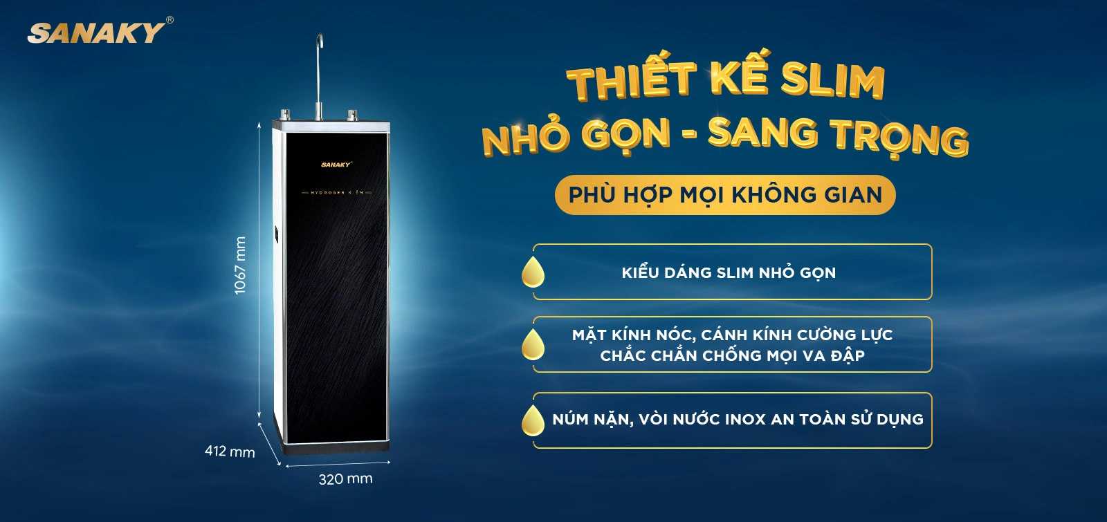 Thiết kế Slim nhỏ gọn, sang trọng phù hợp với mọi không gian