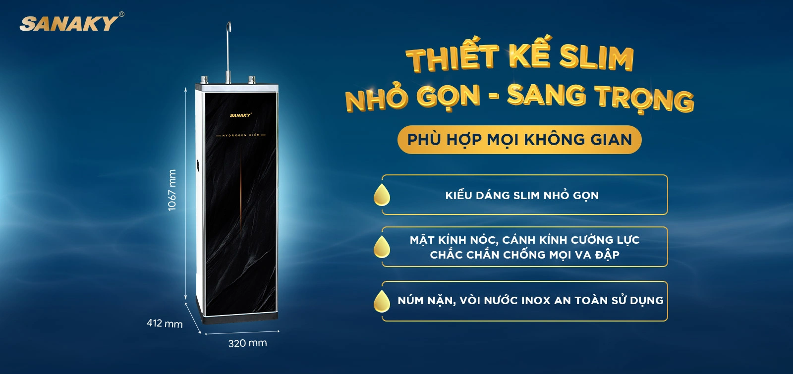 Thiết kế Slim nhỏ gọn, sang trọng phù hợp với mọi không gian