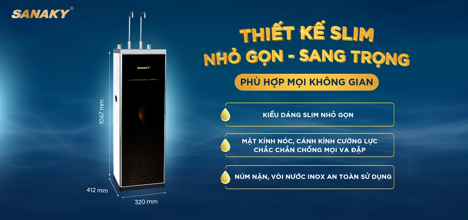 Thiết kế Slim nhỏ gọn, sang trọng phù hợp với mọi không gian