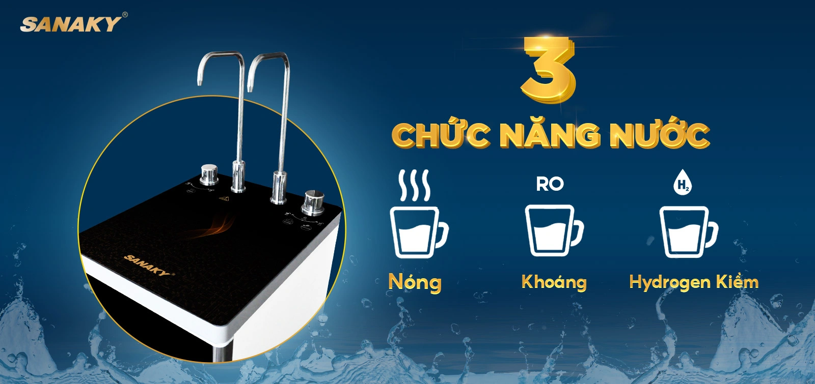 3 Chức năng nước Nóng - Nguội (Khoáng - Hydrogen Kiềm) tiện lợi