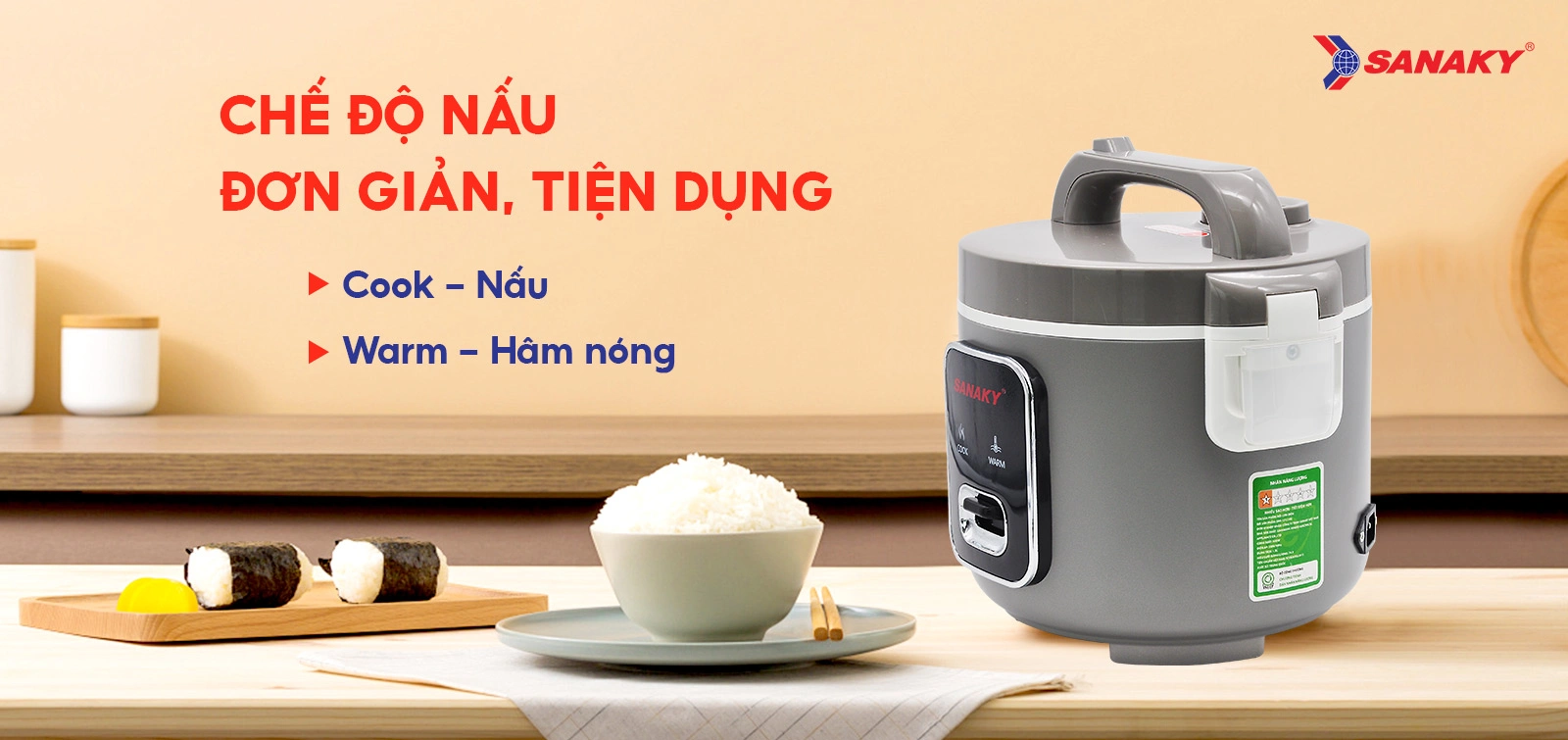 Chế độ nấu đơn giản tiện dụng