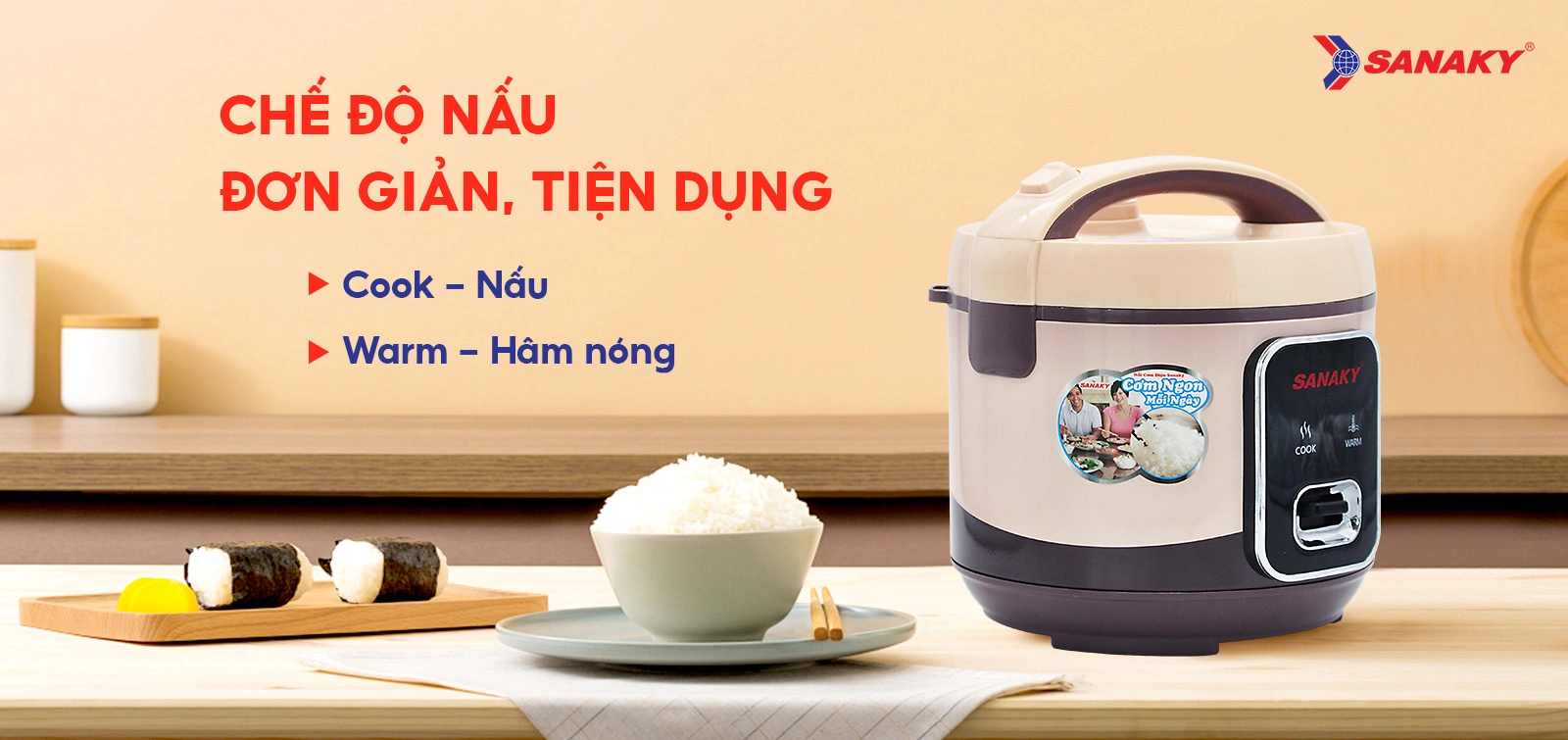 Chế độ nấu đơn giản tiện dụng