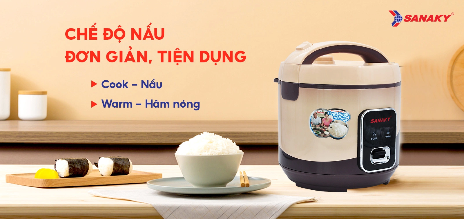 Chế độ nấu đơn giản tiện dụng