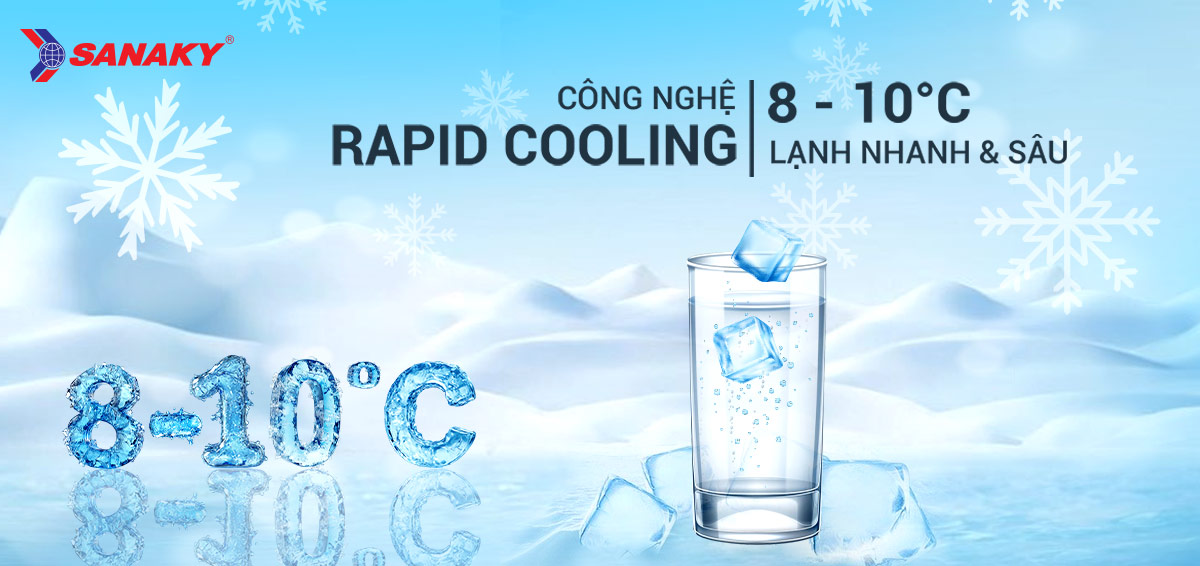 Rapid Cooling Lạnh nhanh & sâu 8-10 độ Rapid Cooling Lạnh nhanh & sâu 8-10 độ
